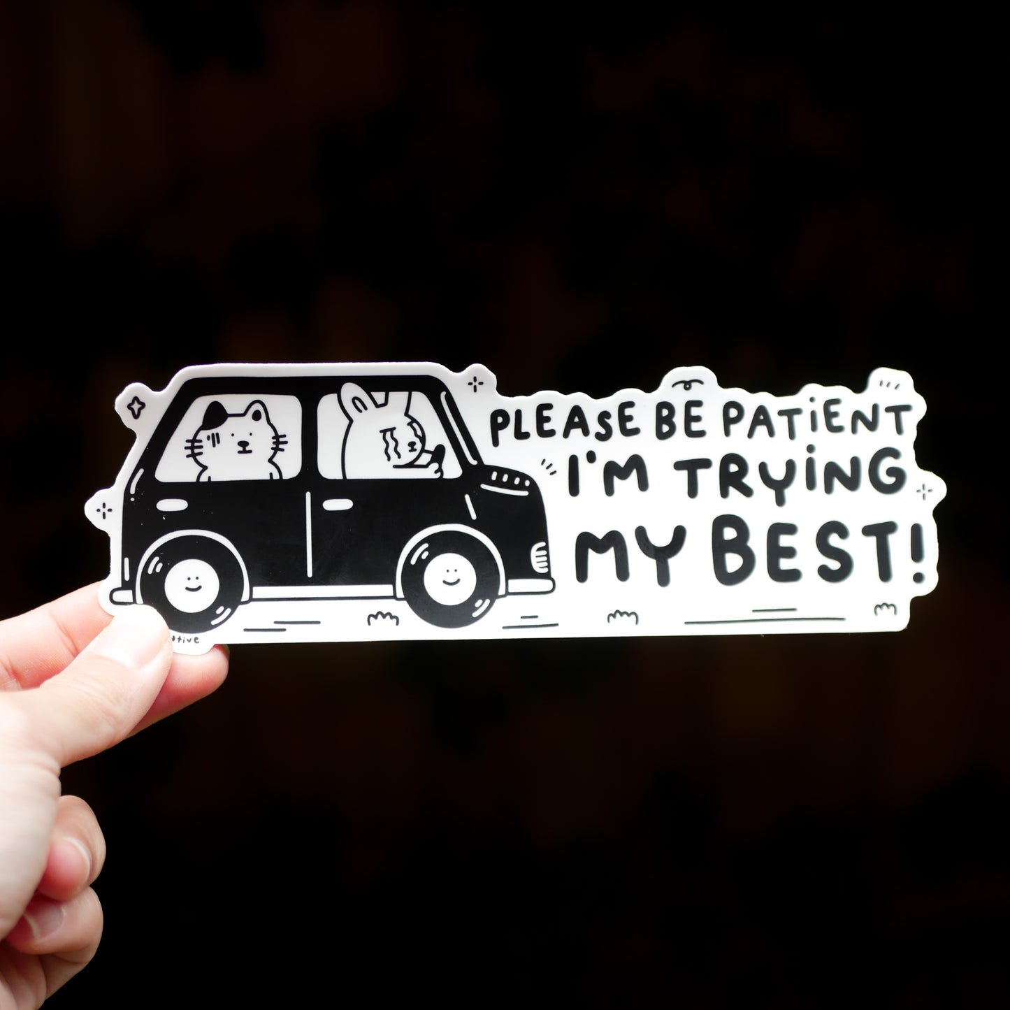 Please be patient bumper sticker