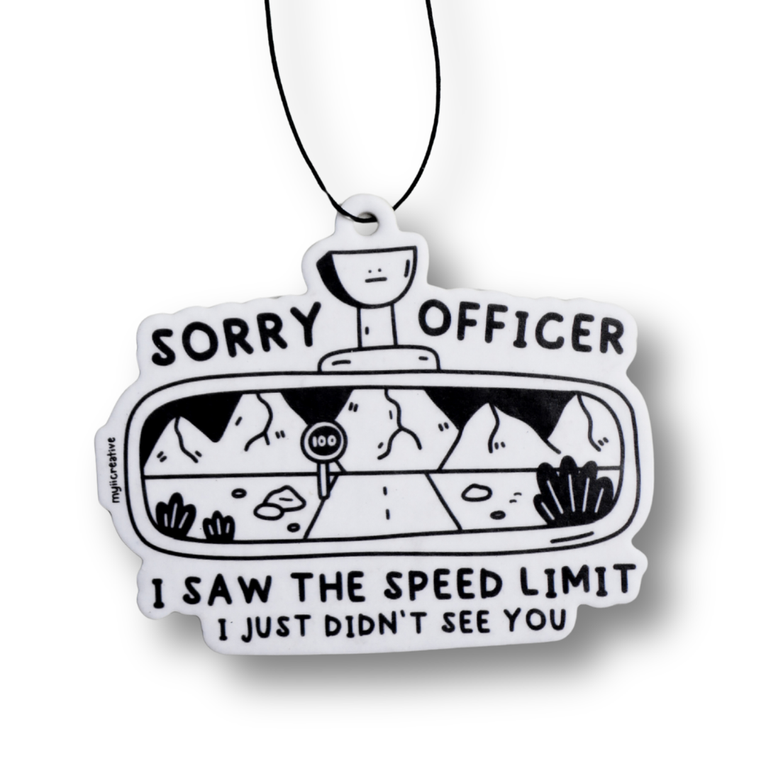 Sorry officer Air Freshener