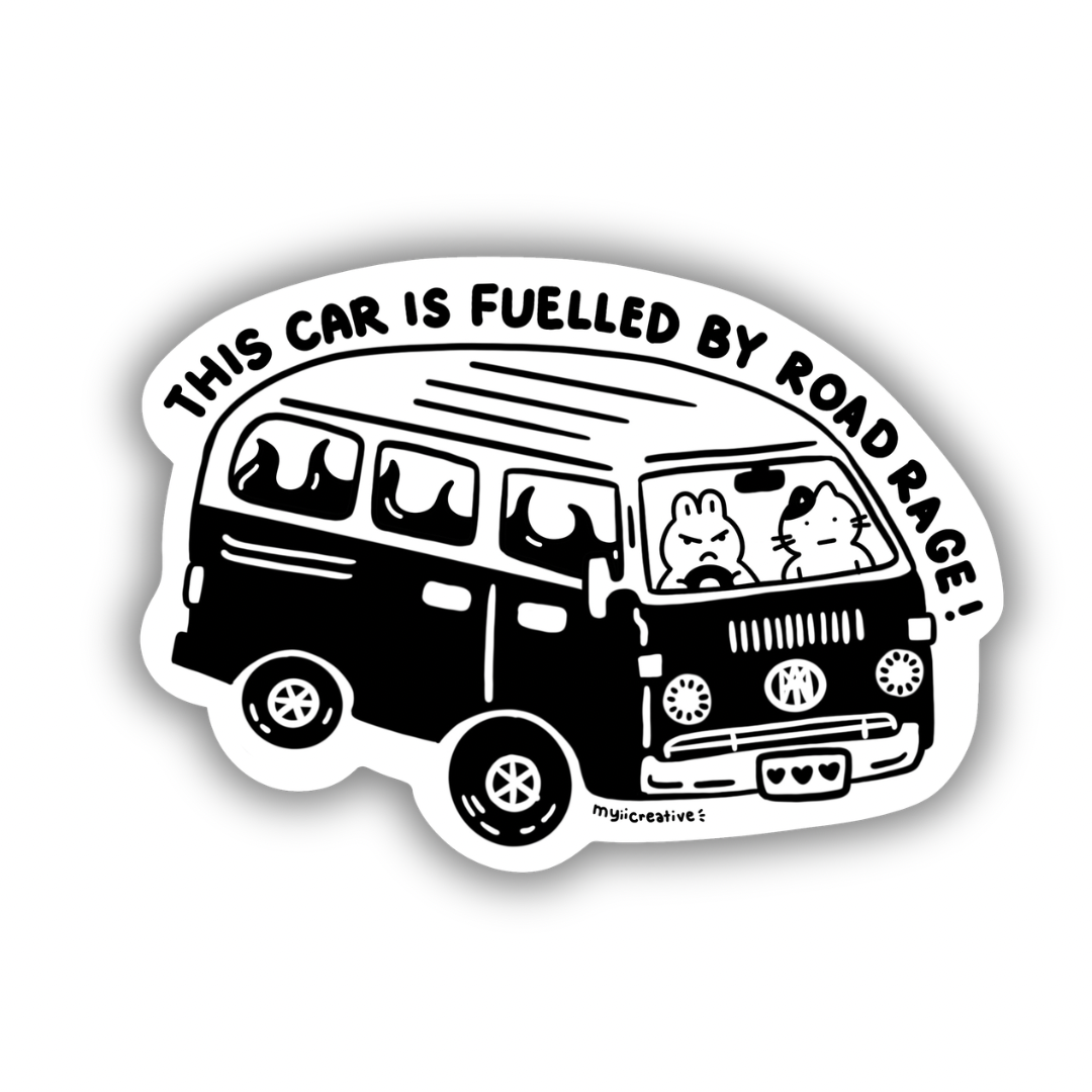 This car is fulled by road rage bumper sticker