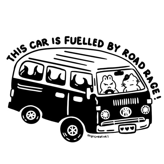 This Car Is Fuelled By Road Rage Sticker