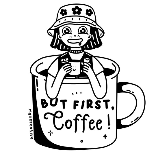 But First, Coffee Sticker